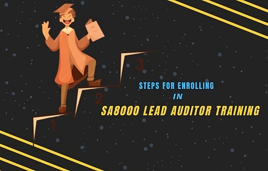 What Are the Requirements and Steps for Enrolling in SA8000 Lead Auditor Training?