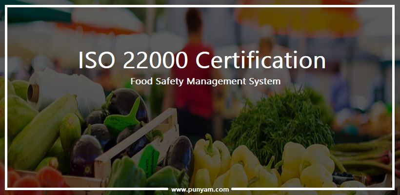 How Does ISO 22000 Certification Benefit a Food Business?