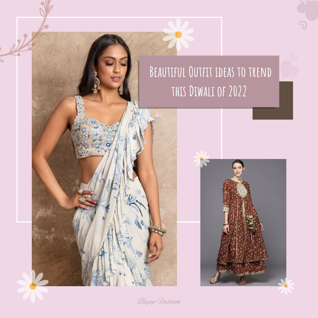 5 Trendy Outfit Ideas for Diwali in 2022