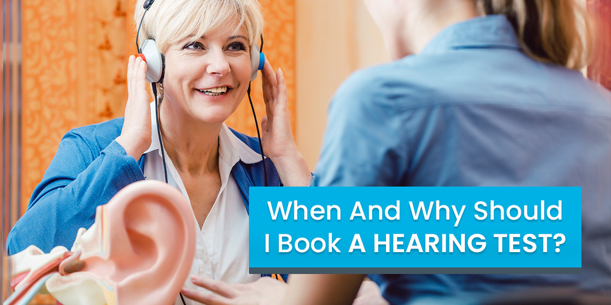When and why should you schedule a hearing test in Ottawa?