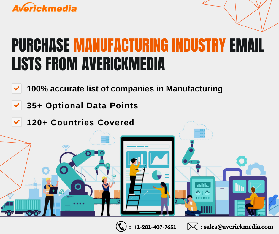 Top Verified list of manufacturing industry email list in US - AverickMedia