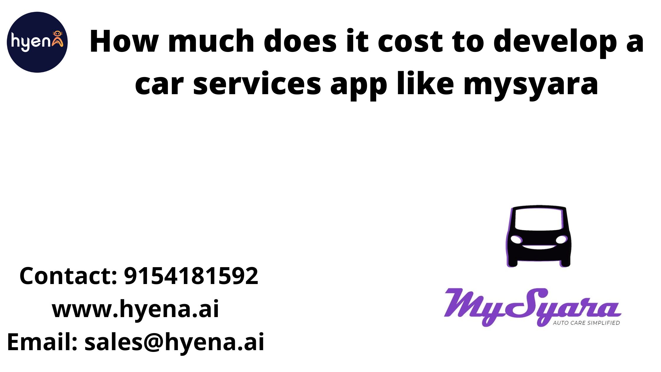 How much does it cost to develop a car services app like mysyara