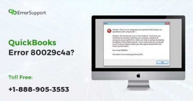 How to Resolve QuickBooks Error Code 80029c4a?
