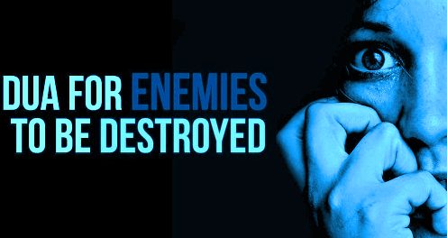 Dua To Destroy Enemy Immediately