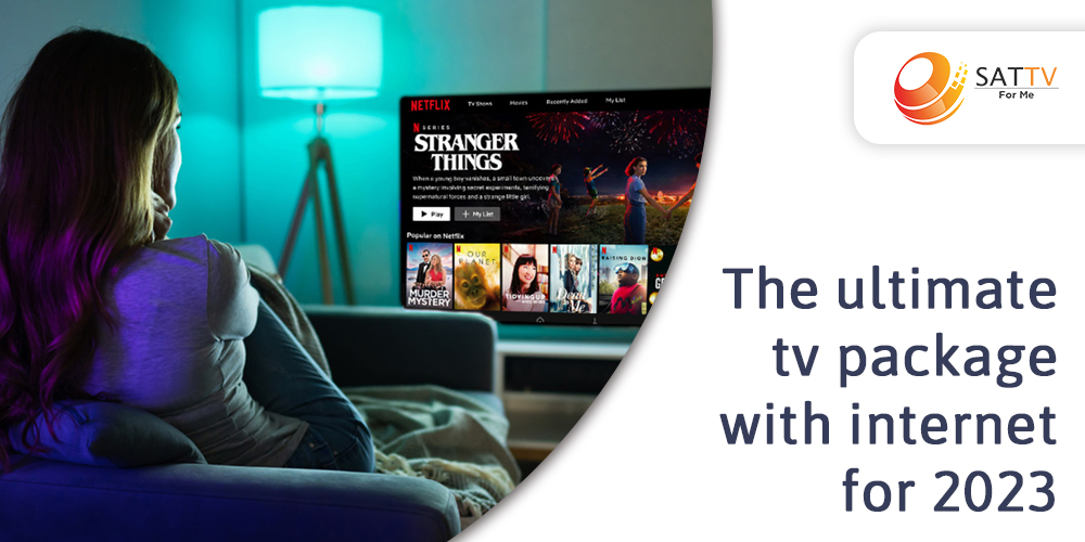 The most recommended TV packages with internet for 2023