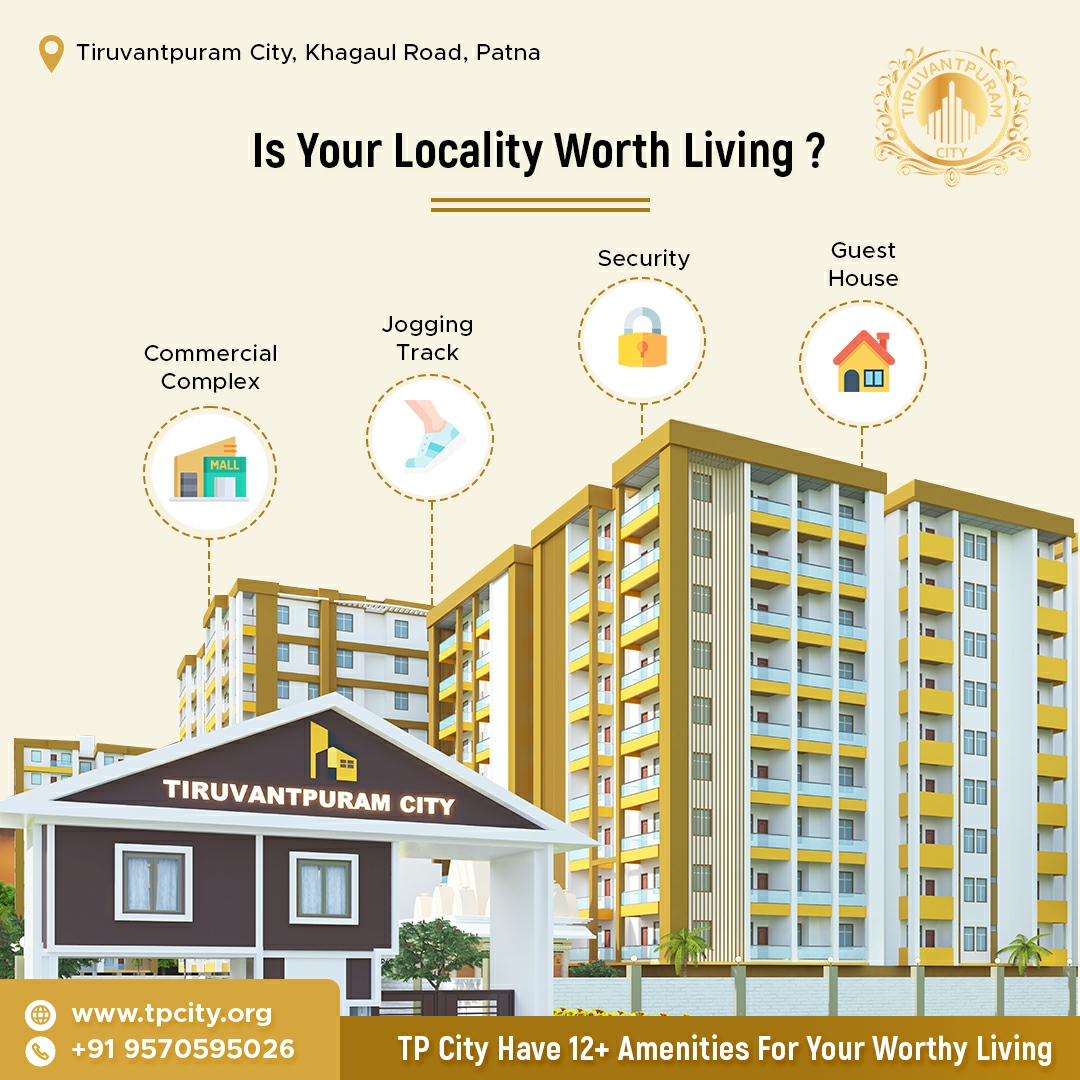 Tiruvantpuram City | Real Estate Company in Patna | Builders in Patna