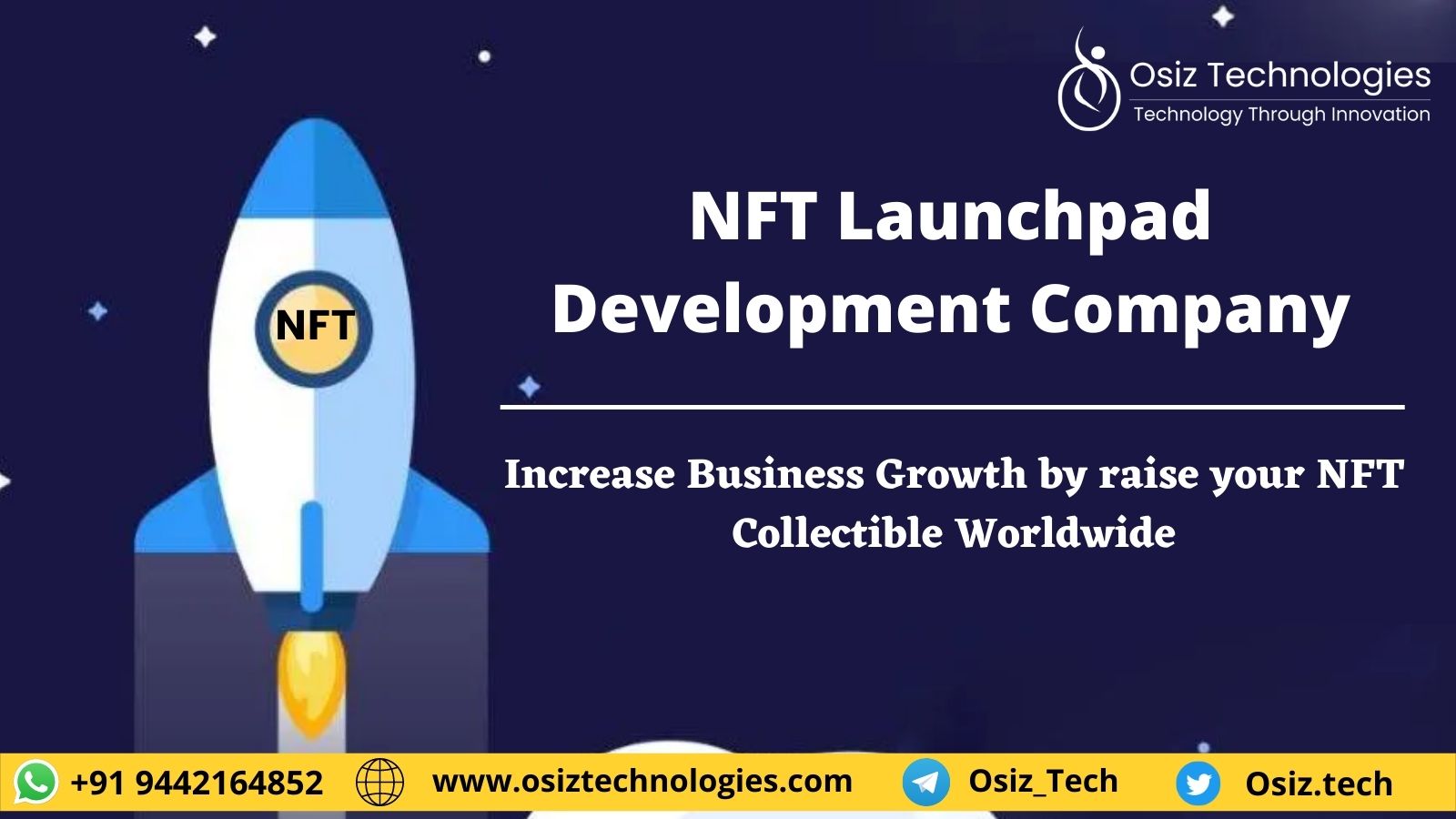 Top most NFT Launchpad Development Company - Osiz