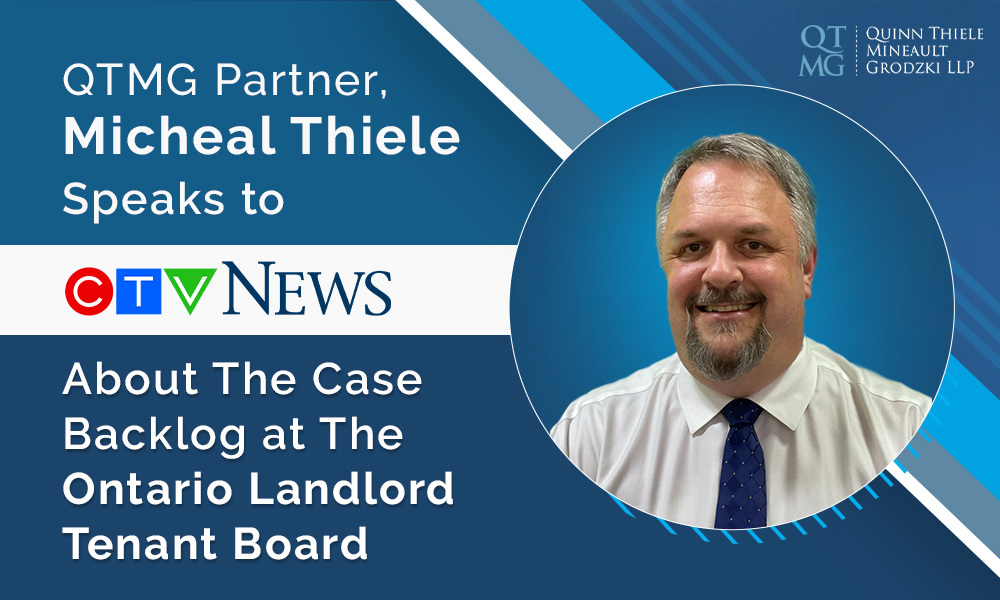 Attorney Michael Thiele’s Interviewed on CTV about The LTB Backlog