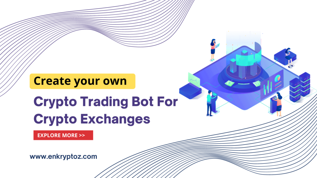 Crypto Trading Bot For Crypto Exchanges - Enkryptoz