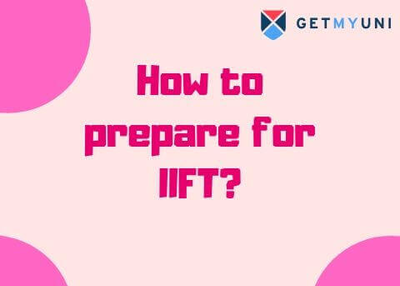 How to Prepare for IIFT?