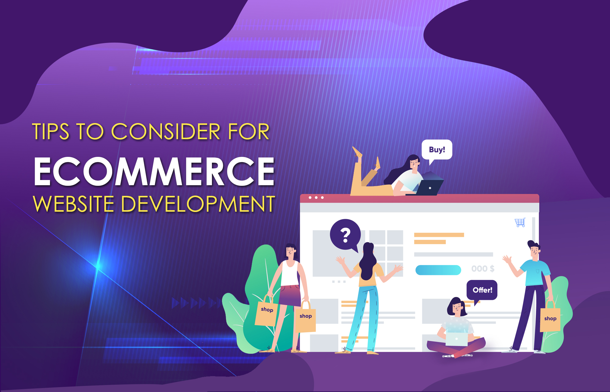 Tips to Consider for Ecommerce Website Development