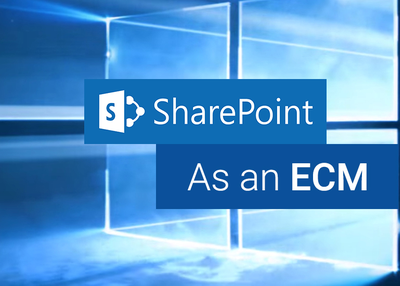 Is SharePoint the Right Choice for ECM ?