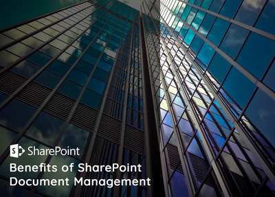 Benefits of SharePoint Document Management
