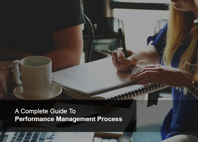 A Complete Guide To Performance Management Process