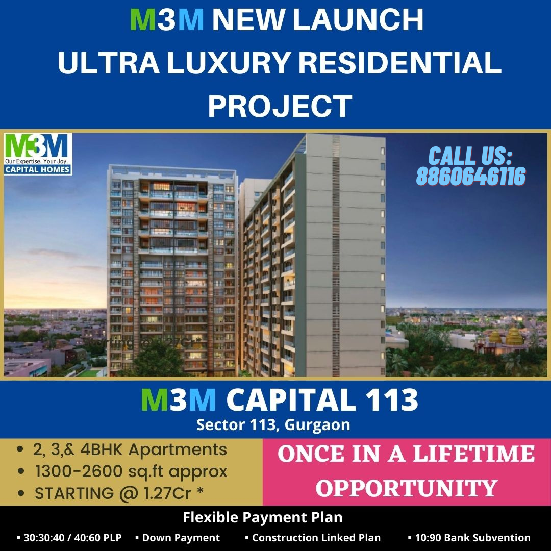 M3M Capital Sector 113 Gurgaon