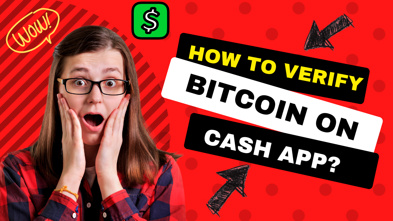 3 Steps to verify bitcoin on Cash App- Follow this  Guide?