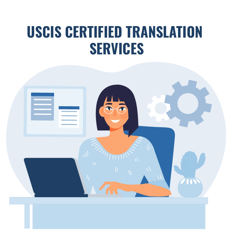 USCIS Certified Translation Services - An Essential Requirement For Top Listing