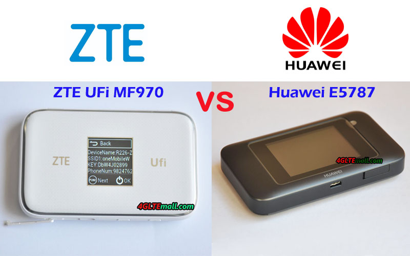 Huawei E5787 VS ZTE UFi MF970