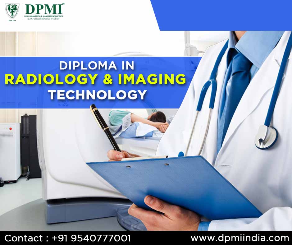 Diploma in Radiology and Imaging Technology