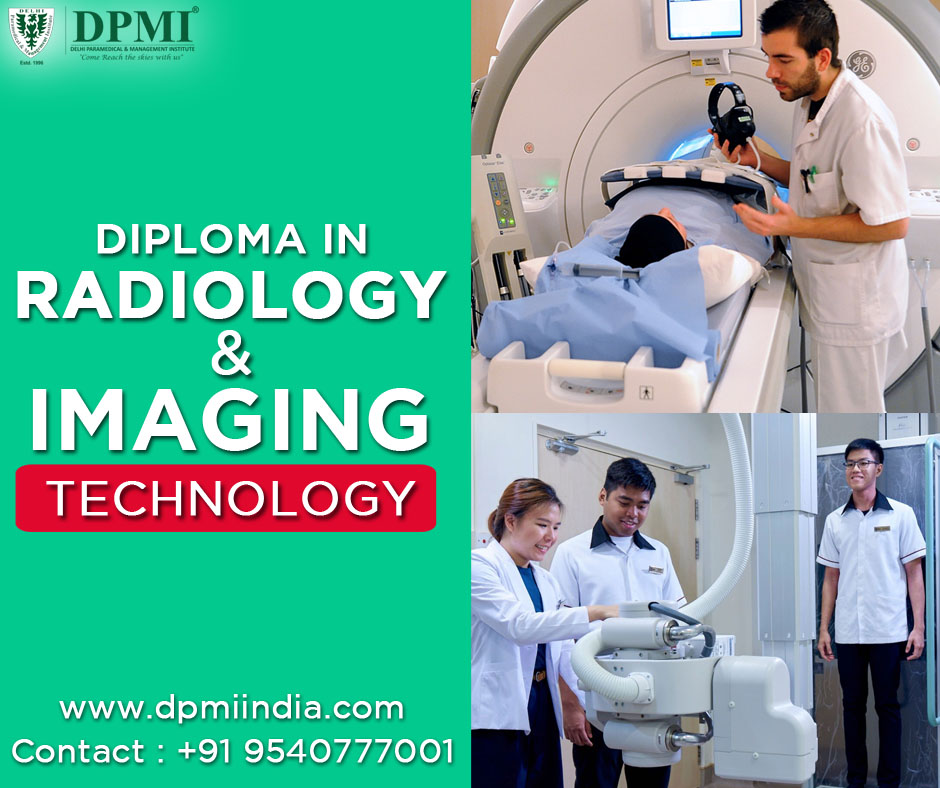 Diploma in Radiology & Imaging Technology