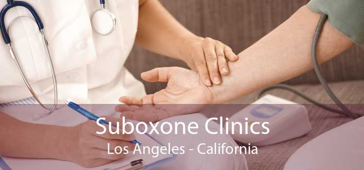 Suboxone Clinics in Los Angeles