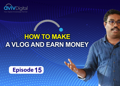 Vlogging: How To Make A Vlog And Earn Money