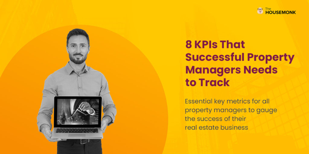 8 KPIs That Successful Property Managers Needs to Track