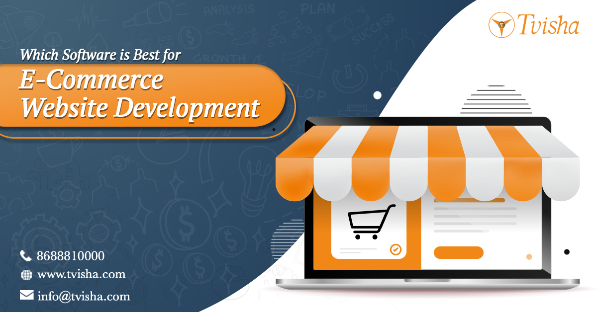 Which Software is Best for E-Commerce Website Development
