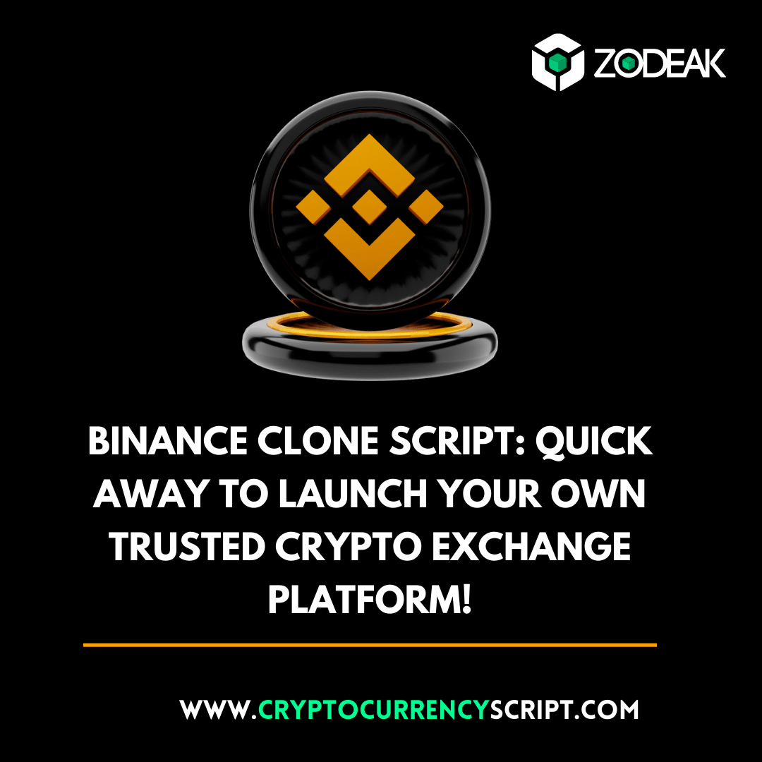 Binance Clone Script: Quick Away to Launch your own Trusted Crypto Exchange platform!