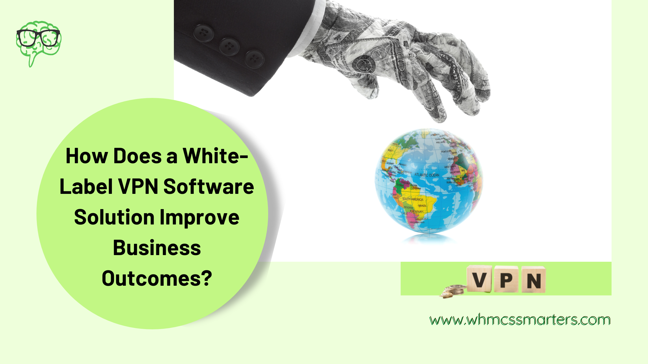 How Does a White-Label VPN Software Solution Improve Business Outcomes?