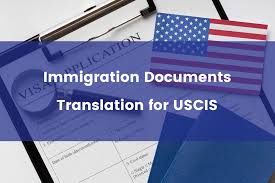 Guaranteed Acceptance: USCIS Certified Translators for Your Immigration Needs