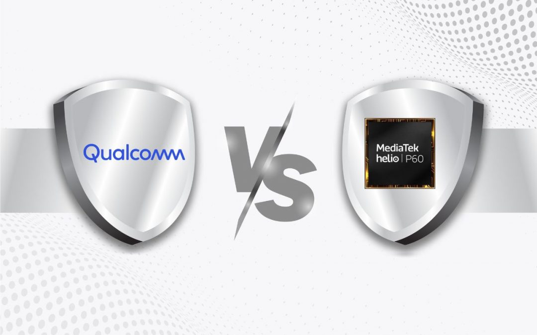 Which is better, Qualcomm or MediaTek?