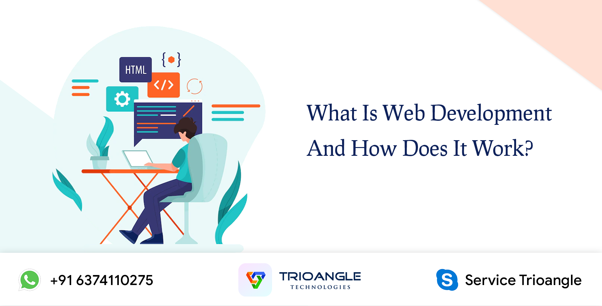 What Is Web Development And How Does It Work?