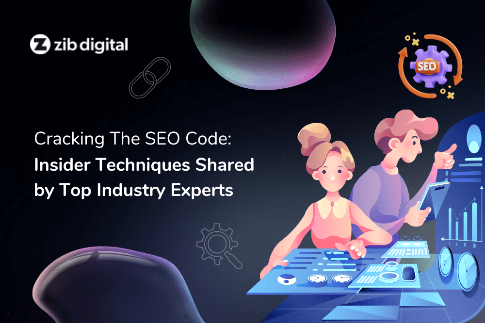 Cracking The SEO Code: Insider Techniques Shared by Top Industry Experts