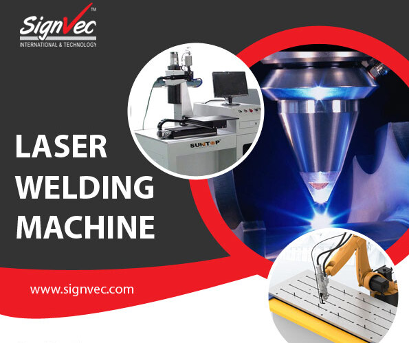 Signvec Laser Welding Machines - Precision Joining Technology for Industrial Applications