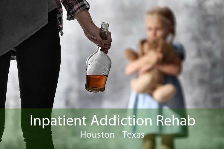 Inpatient Addiction Rehab in Houston