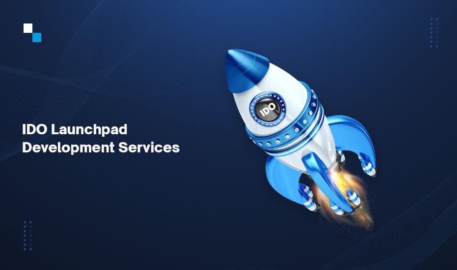 Your Guide to IDO Launchpad Development in 2023