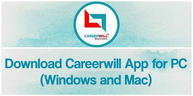 Download Careerwill App for PC