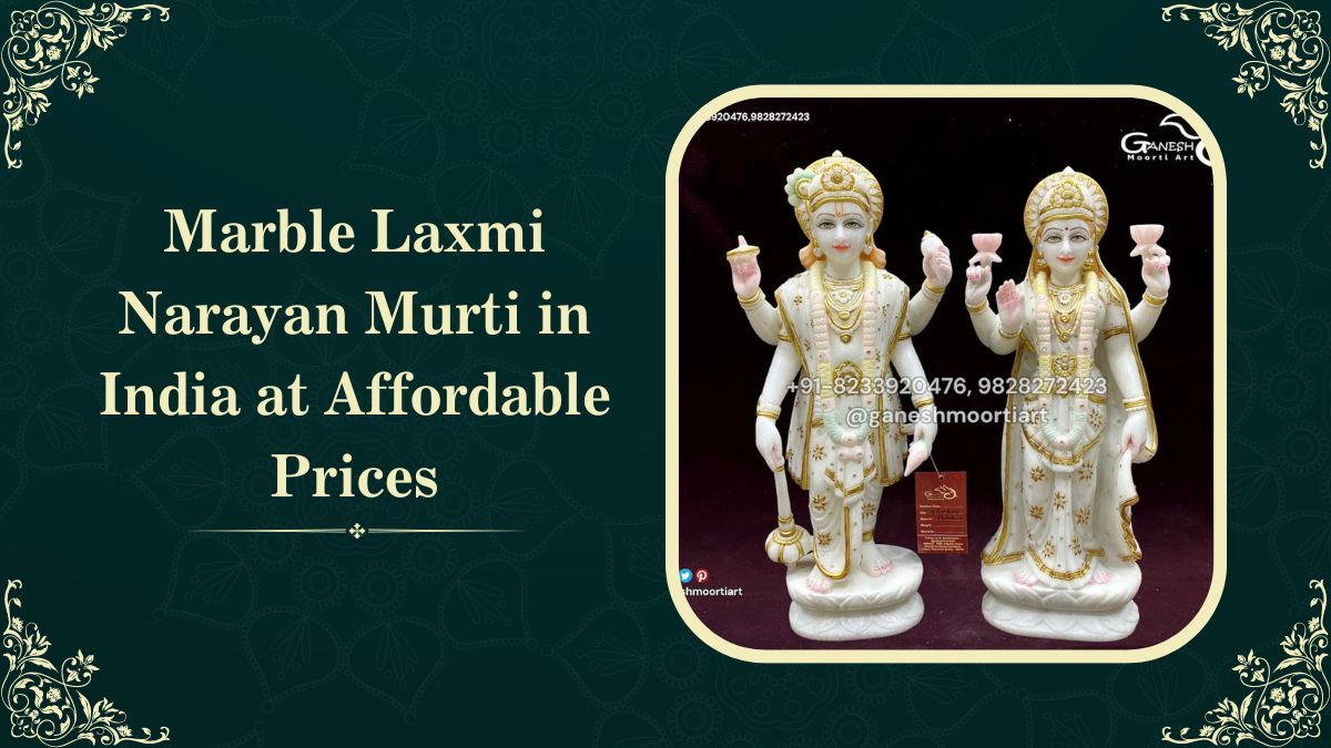 Marble Laxmi Narayan Murti in India at Affordable Prices