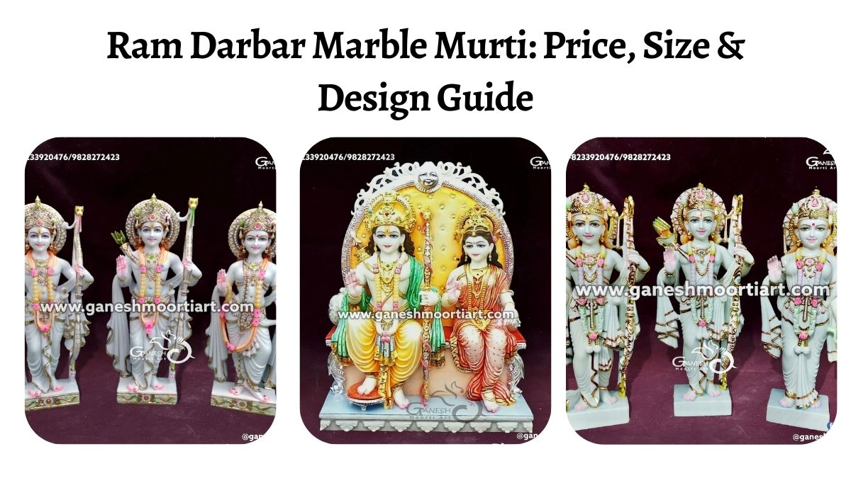 Ram Darbar Marble Murti: Price, Size & Design Guide