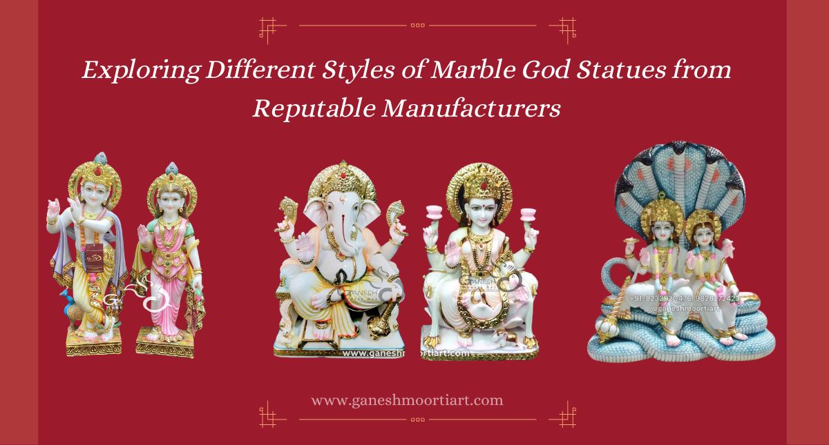 Exploring Different Styles of Marble God Statues from Reputable Manufacturers