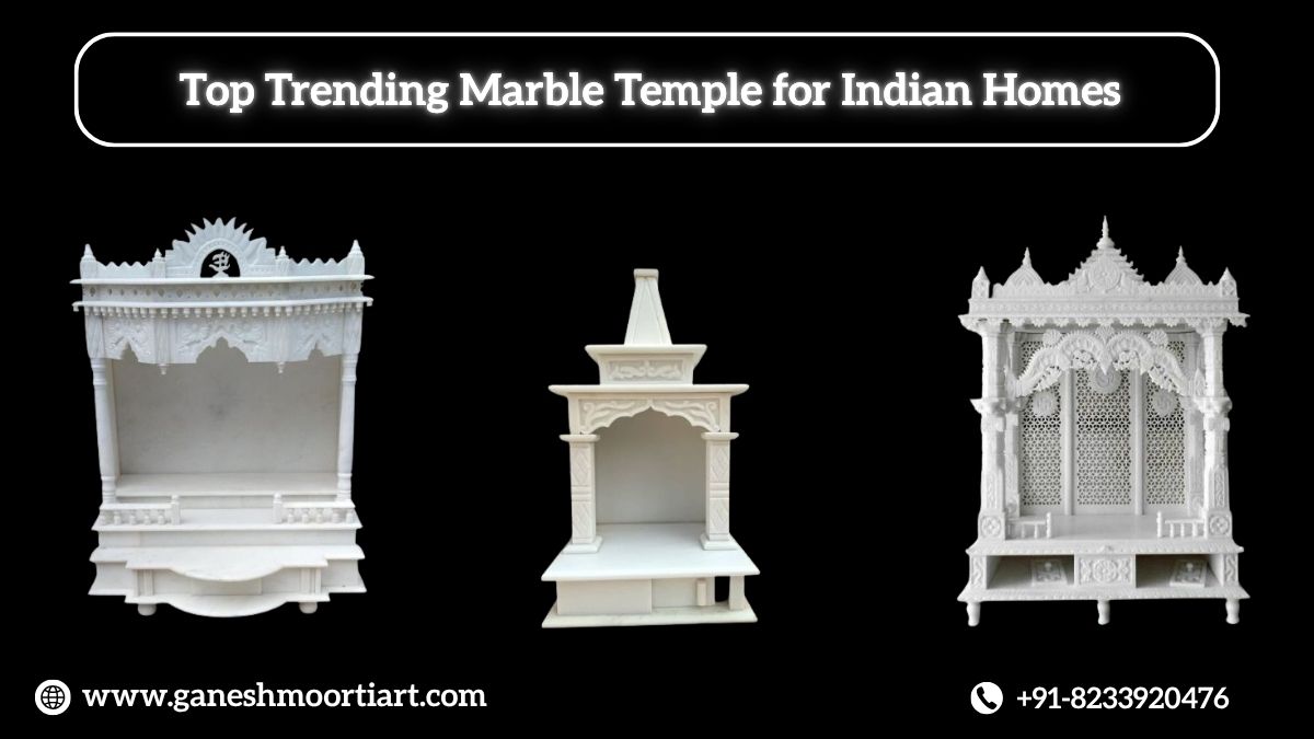 Top Trending Marble Temple for Indian Homes