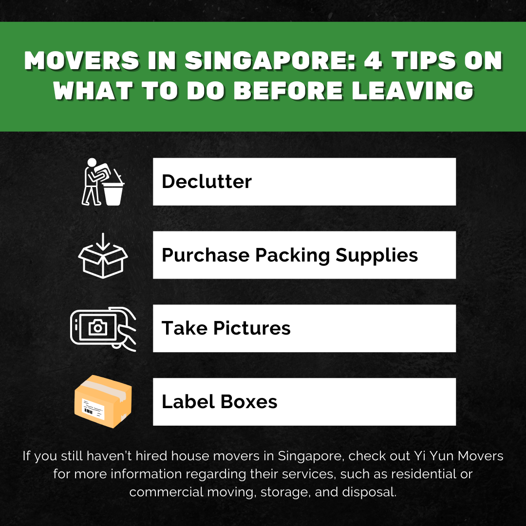 Movers in Singapore: 4 Tips on What to Do Before Leaving 