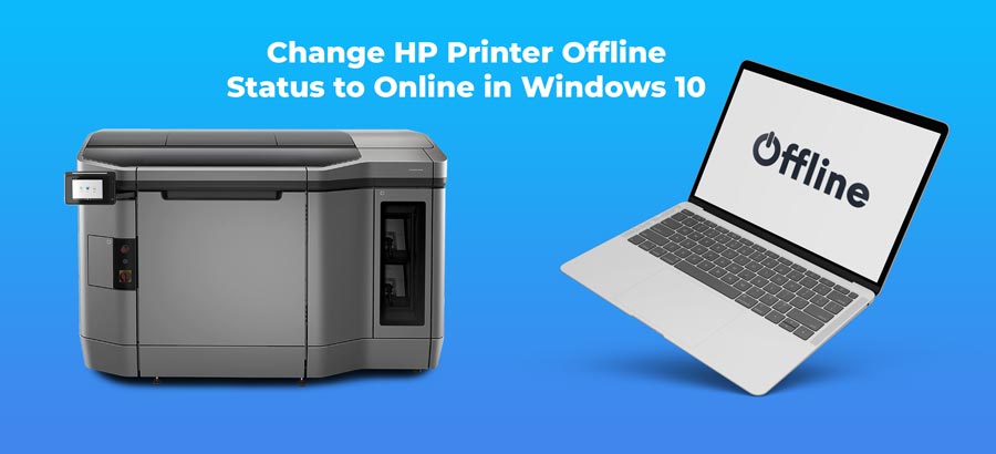 Change Status HP Printer Offline Fix Windows 10
