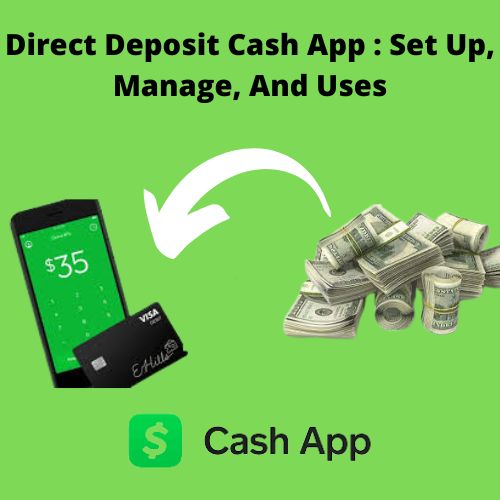 Process of Direct Deposit On Cash App 2022