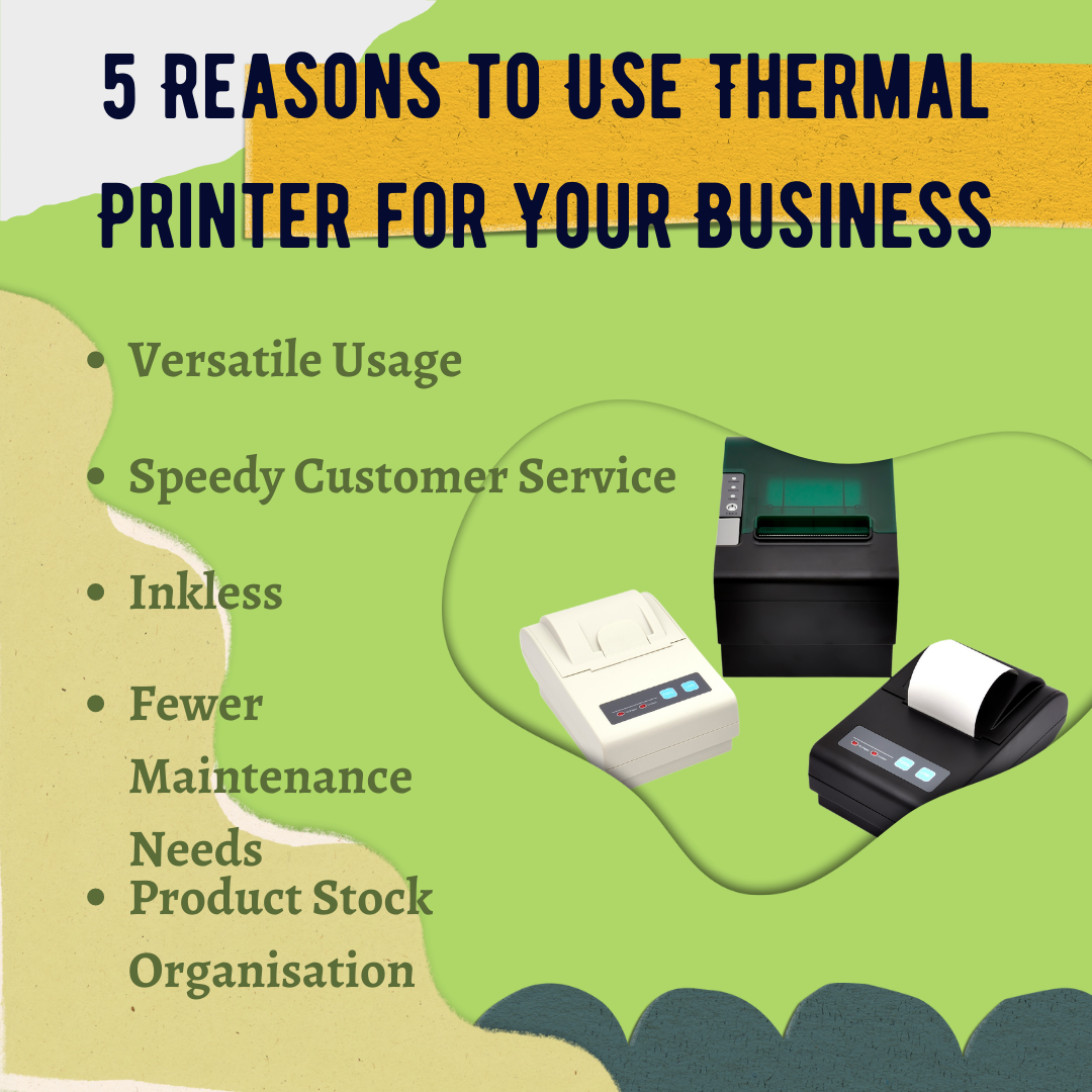 5 Reasons to Use Thermal Printer for Your Business