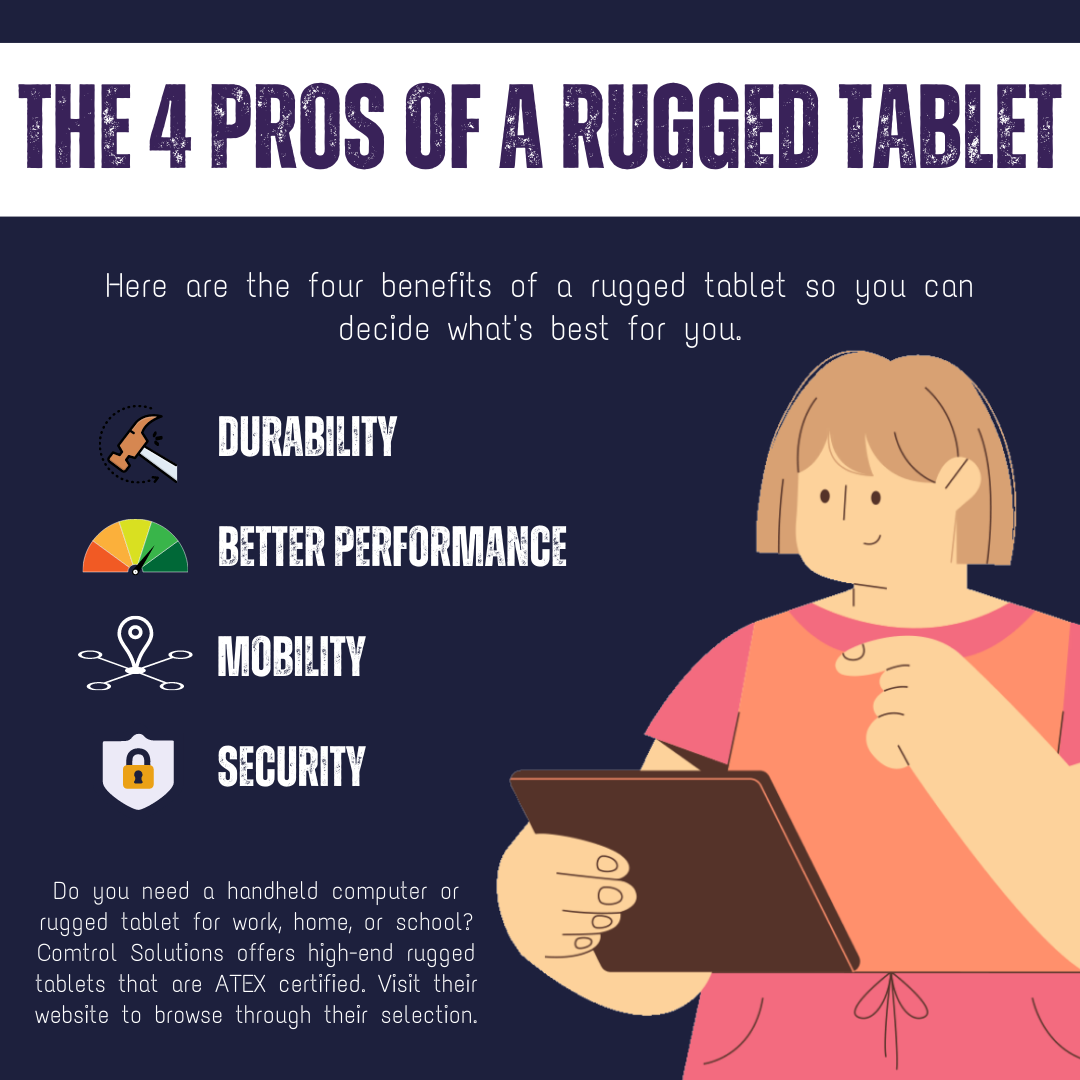 The 4 Pros of a Rugged Tablet