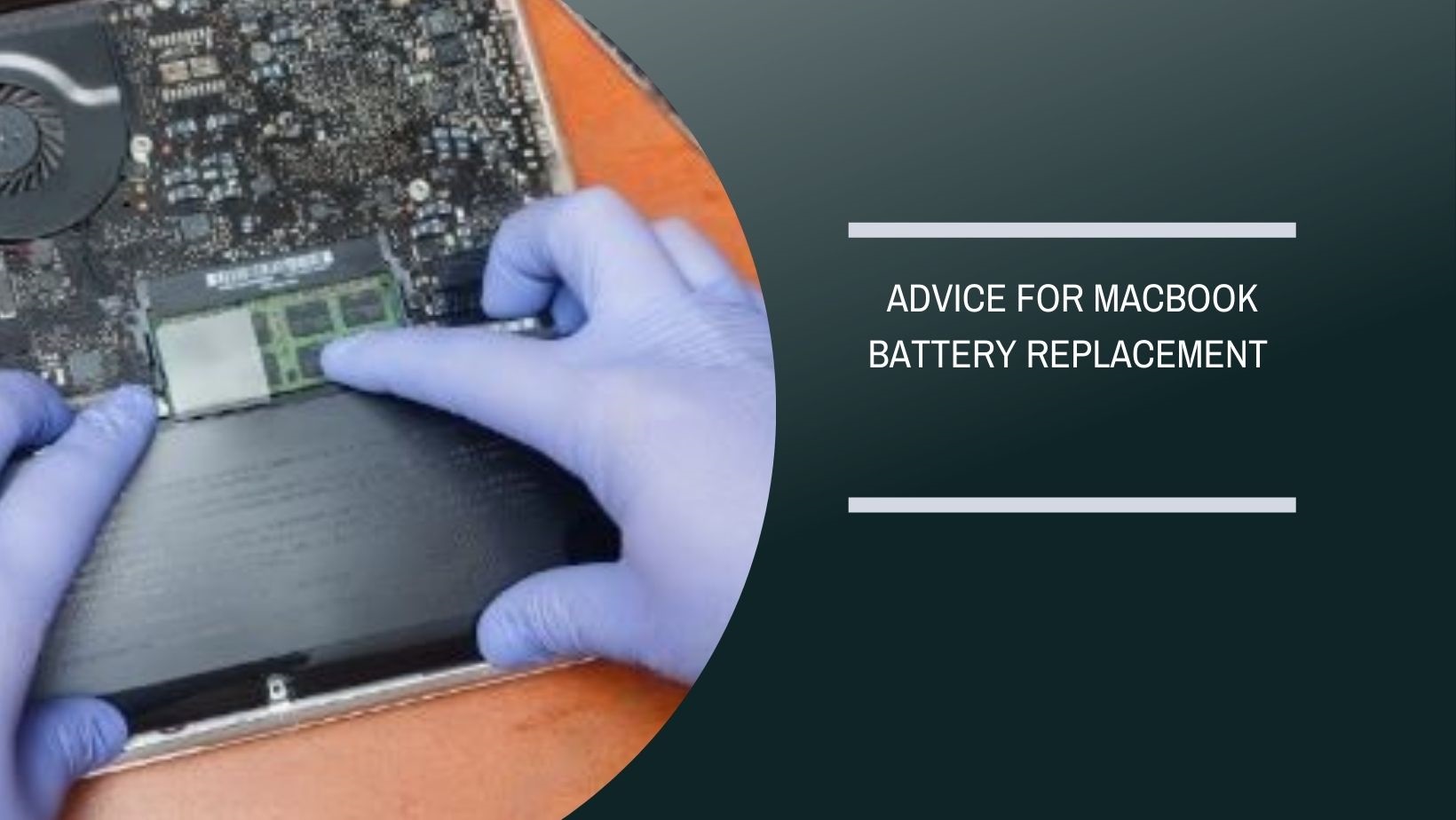 Some Advice for MacBook Battery Replacement in Dubai