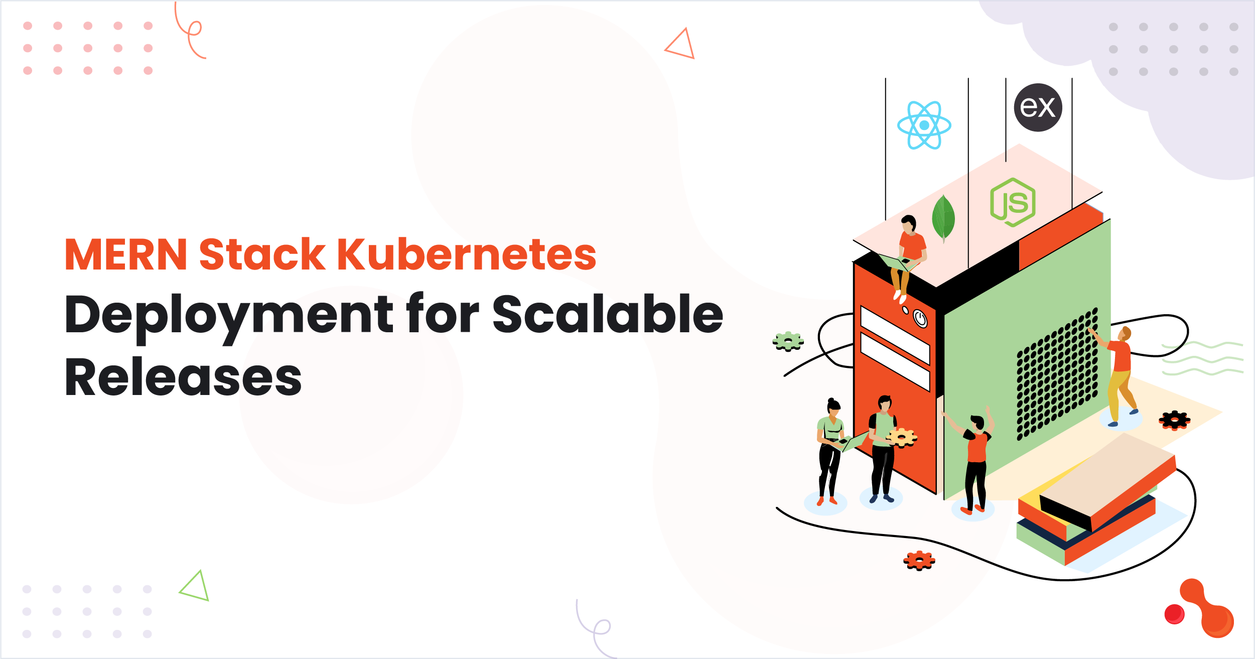 MERN Stack Kubernetes Deployment: A Practical 2025 Guide