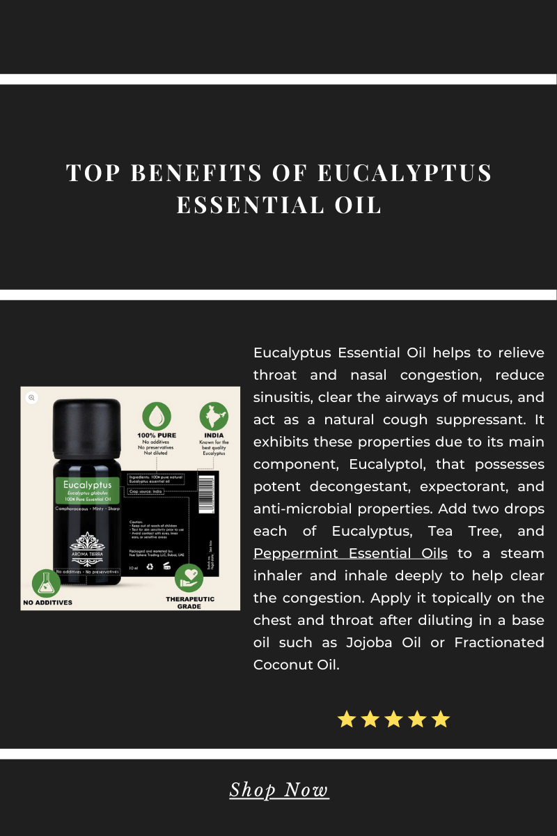 Benefits of Eucalyptus Essential Oil